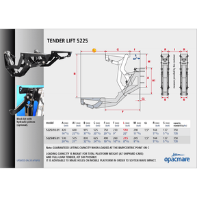 Opacmare Tender Lift 5225